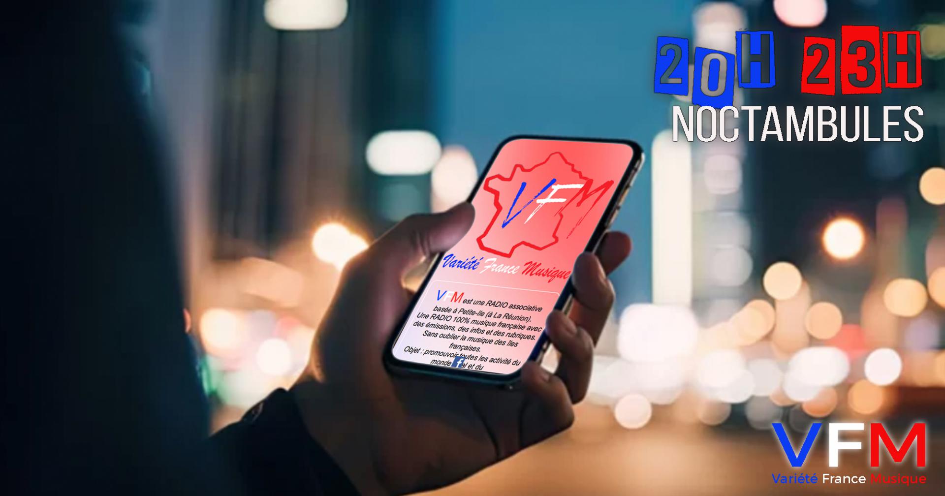 NOCTAMBULES 20H 23H DU LUNDI AU VENDREDI